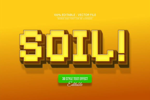 Soil Pixel 3d Text Effect Editable: Crafting Tactile Depth for Your Brand